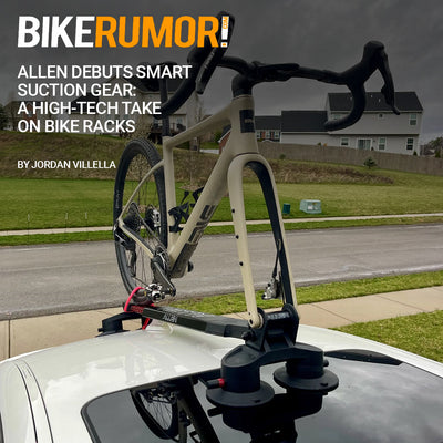Bike Rumor Review: Allen Debuts Smart Suction Gear: A High-Tech Take on Bike Racks
